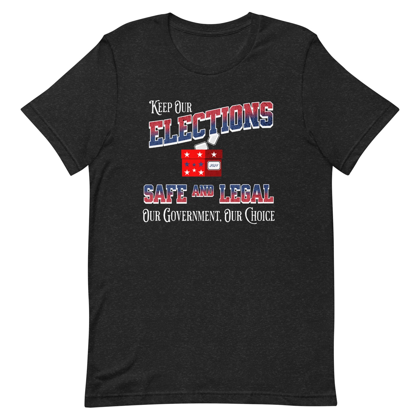 Keep our elections safe and legal