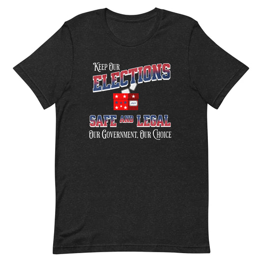 Keep our elections safe and legal