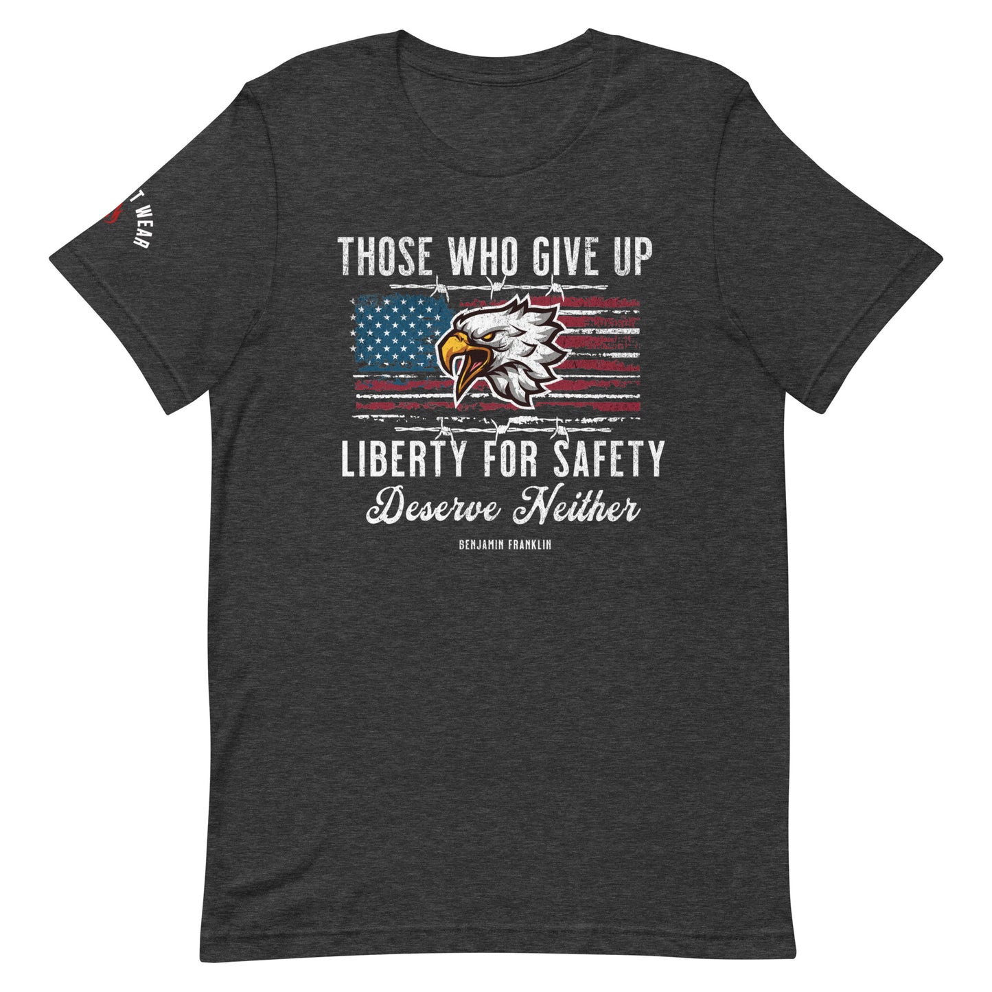 Those Who Give Up Liberty for Safety Deserve Neither