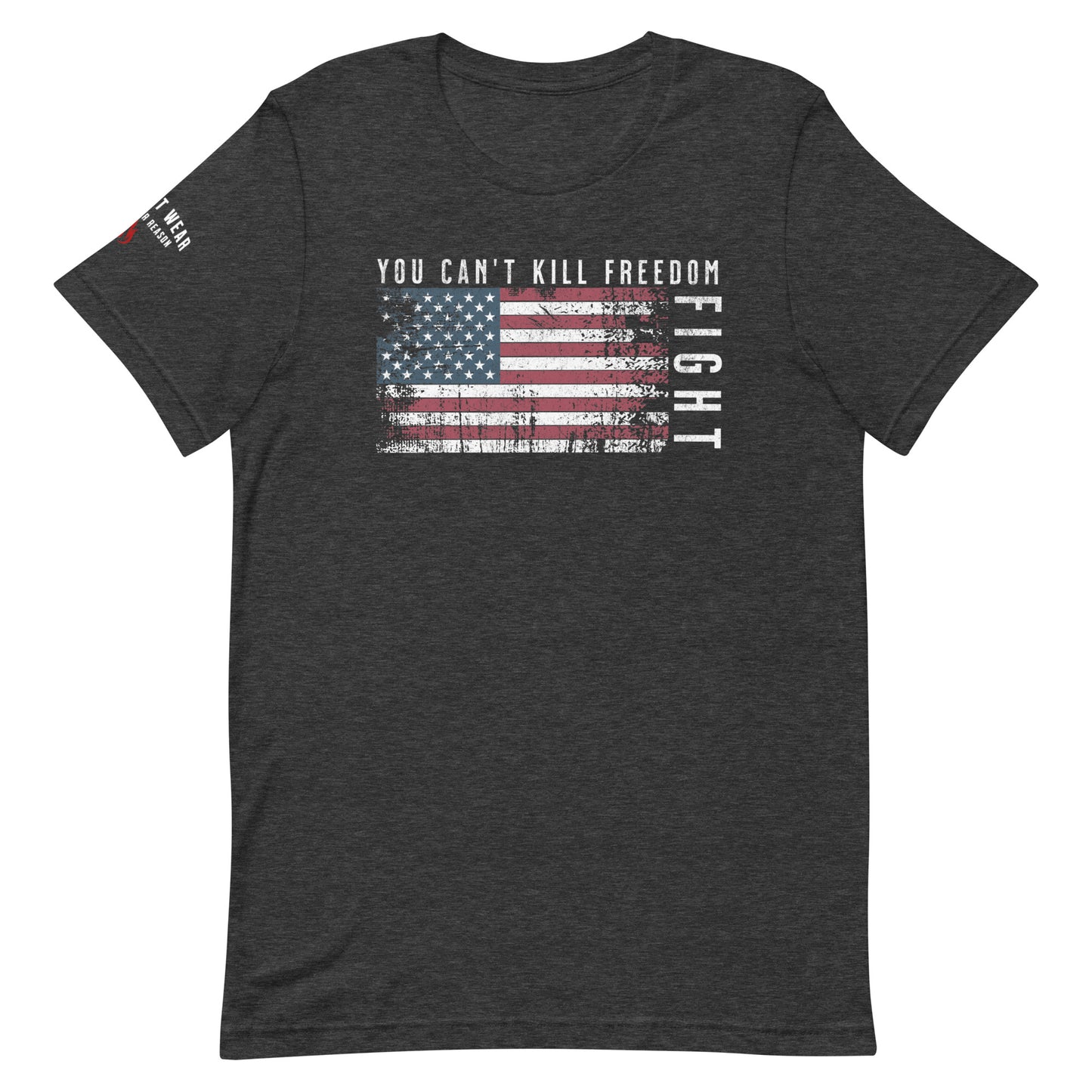 You can't kill freedom. FIGHT!